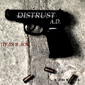 Distrust A.D. / xTank A.D.x -  (2006-2012)