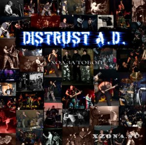 Distrust A.D. / xTank A.D.x -  (2006-2012)