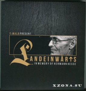 T-Wald - Landeinw&#228;rts: In Memory Of Hermann Hesse (2014)