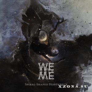Woe Unto Me - Spiral-Shaped Hopewreck (EP) (2021)