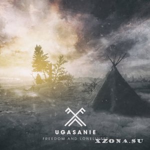 Ugasanie - Freedom And Loneliness (2020)