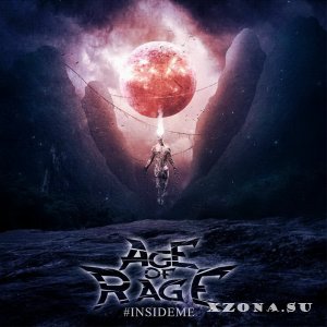 Age of Rage -  (2008-2021)