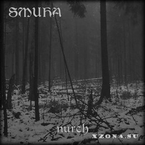 Smuha - Nurch (EP) (2021)