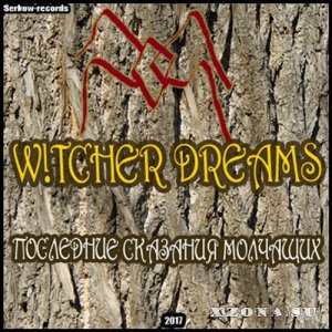 Witcher Dreams - Discography (2017-2023)