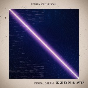 Return Of The Soul - Digital Dream (2022)