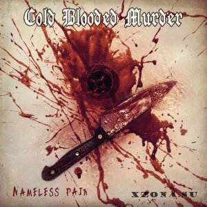 Cold Blooded Murder - Nameless Pain (Single) (2022)