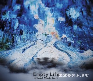 Empty Life - Silent Watchers (EP) (2022)