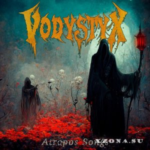 Vody Styx - Atropos Songs (EP) (2023)