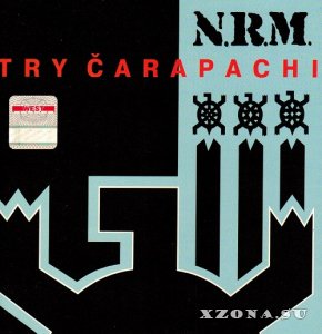 N.R.M. - Try &#268;arapachi (Re-issue & Remastered 2005) (2000)