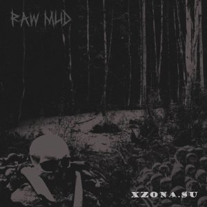Raw Mud — Болото (2023)