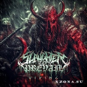 Slaughter To Prevail - Viking (Single) (2023)