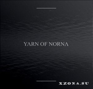 Yarn of Norna - Нить (EP) (2015)