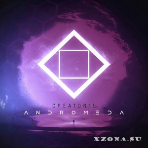 Creator's - Andromeda (EP) (Re-Relese 2023) (2018)