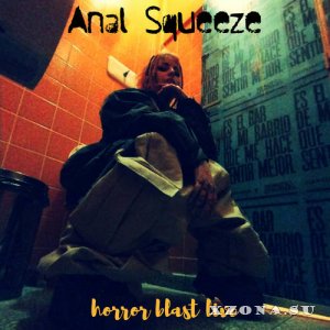 Anal Squeeze - Horror Blast Live (2009)