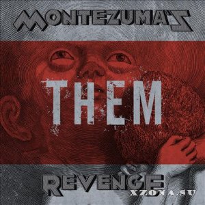 Montezuma's Revenge - Them (2017)