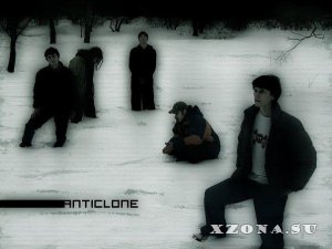 AntiClone -  (2002 - 2004)