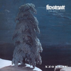 Frostnatt - I Det H&#248;ye Nord (EP) (2023)