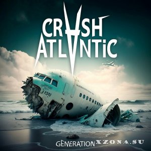 Crash Atlantic - Generation (EP) (2024)