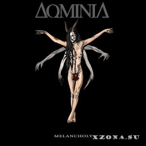 Dominia - Melancholy (EP) (2018)