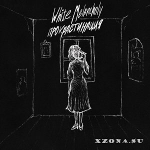 WhiteMelancholy   (EP) (2024)