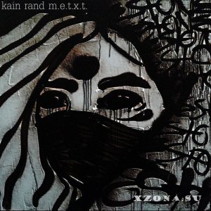 Kain Rand - M. E. T. X. T. (2023)