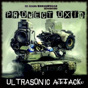 PRoject OxiD - Ultrasonic Attack (2012)