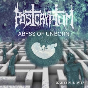 Postcryptum - Abyss Of Unborn (2024)