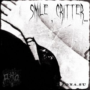  - Smile, Critter... (2024)