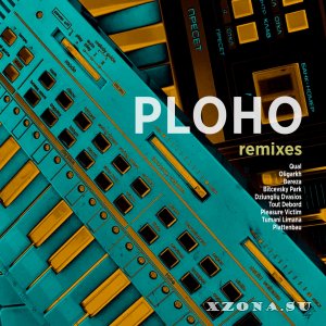 Ploho - Remixes (2024)