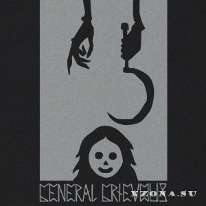 General Grievous - Self-Titled (EP) (2016)