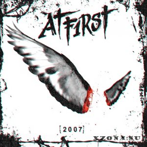 At F1rst - [2007] (EP) (2024)