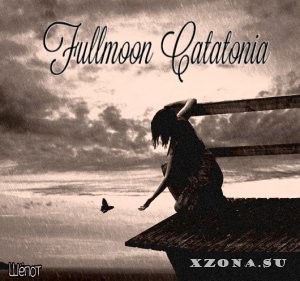 Fullmoon Catatonia - ظ (EP) (2024)