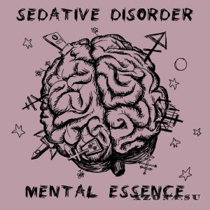 Sedative Disorder  Mental Essence (2024)