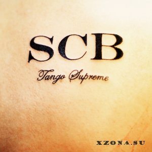 Stone Cold Boys - Tango Supreme (2012)