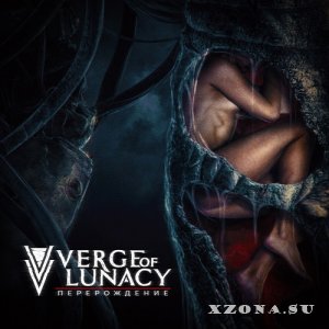 Verge Of Lunacy -  (EP) (2024)