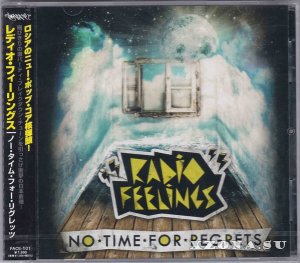 Radio Feelings - No Time For Regrets (Japanese Edition) (2011)