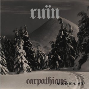 Ru&#239;n - Carpathians (EP) (2024)