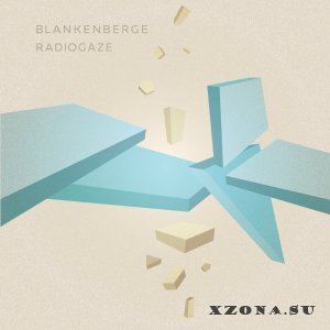 Blankenberge - Radiogaze (2017)