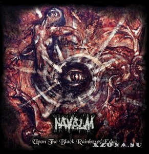 Navalm - Upon The Black Rainbows Edge (2024)