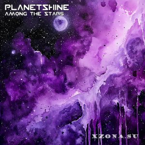 Planetshine - Among The Stars (2024)