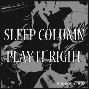 Sleep Column -  ( 8) (2018 - 2019)