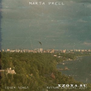 Marta Prell - Cover Songs: Russian Emocore 2007 (2024)