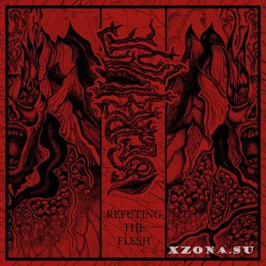 Obscureviolence - Refuting the Flesh (2025)