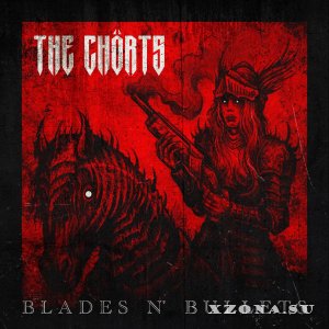 The Chorts  Blades N' Bullets (EP) (2025)