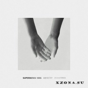 Supernova 1006 20 Ministry (Remastered 2020) [EP] (2016)