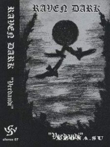 Raven Dark -  (1997-2006)