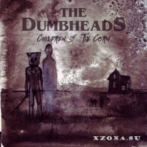 The Dumbheads -  (2011-2021)