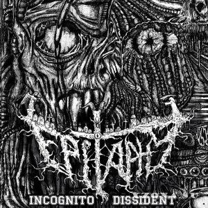 Epitaphy - Incognito Dissident (1993)