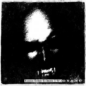 VA - Russian Tribute To Dustin Jeffries (2021)