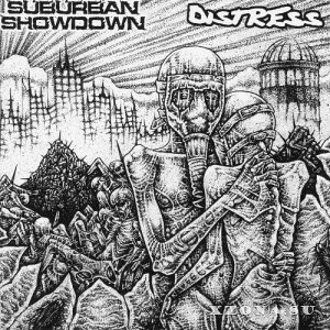 Suburban Showdown / Distress - Split (2009)
